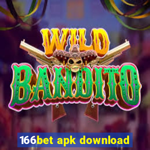 166bet apk download